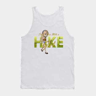 Don't Mess With a Hike Girl Tank Top